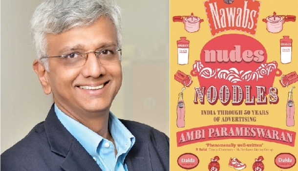 Nawabs, Nudes, Noodles by Ambi Parameswaran