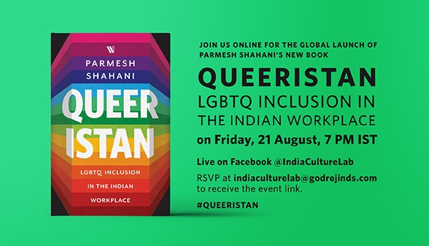 Queeristan: LGBTQ Inclusion in the Indian Workplace | Global Book Launch